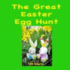The Great Easter Egg Hunt By Vj Schultz (Illustrator), Vj Schultz Cover Image
