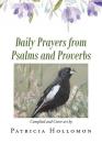 Daily Prayers from Psalms and Proverbs By Patricia Hollomon Cover Image