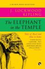 The Elephant in the Temple: Tales of Beast and Man in India (Ruskin Bond Selections) Cover Image