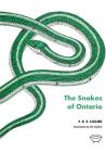 The Snakes of Ontario By E. B. S. Logier Cover Image