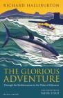 The Glorious Adventure: Through the Mediterranean in the Wake of Odysseus Cover Image