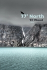77° North  Cover Image