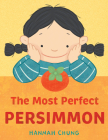 The Most Perfect Persimmon Cover Image