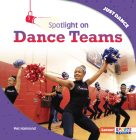 Spotlight on Dance Teams Cover Image