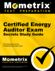 Certified Energy Auditor Exam Secrets Study Guide: Cea Test Review for the Certified Energy Auditor Exam By Mometrix Energy Auditor Certification Te (Editor) Cover Image