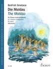 The Moldau Simple Arrangement for Piano By Friedrich Smetana (Composer), Hans Gunter Heumann (Editor) Cover Image