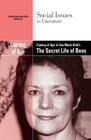 Coming of Age in Sue Monk Kidd's the Secret Life of Bees (Social Issues in Literature) By Dedria Bryfonski (Editor) Cover Image