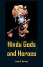 Hindu Gods And Heroes Cover Image
