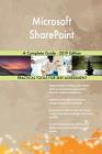 Microsoft SharePoint A Complete Guide - 2019 Edition Cover Image