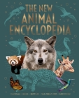 The New Animal Encyclopedia: Mammals, Birds, Reptiles, Sea Creatures, and More! By Claudia Martin, Meriel Lland, Michael Leach Cover Image