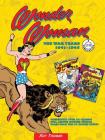 Wonder Woman: The War Years 1941-1945 (DC Comics: The War Years #3) Cover Image