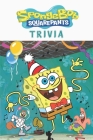 SpongeBob SquarePants Trivia By Melissa Florence Bennett Cover Image