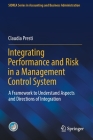 Integrating Performance and Risk in a Management Control System: A Framework to Understand Aspects and Directions of Integration Cover Image