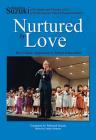 Nurtured by Love: The Classic Approach to Talent Education By Shinichi Suzuki, Waltraud Suzuki Cover Image