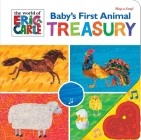 The World of Eric Carle: Baby's First Animal Treasury [With Battery] By Pi Kids Cover Image