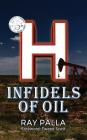 H: Infidels of Oil Cover Image