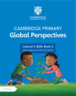 Cambridge Primary Global Perspectives Stage 6 Learner's Skills Book with Digital Access (1 Year) By Adrian Ravenscroft, Thomas Holman Cover Image