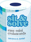Sit & Solve Easy Mini Crosswords (Sit & Solve(r)) Cover Image