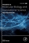 Precision Medicine: Volume 190 (Progress in Molecular Biology and Translational Science #190) By David B. Teplow (Editor) Cover Image