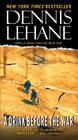 A Drink Before the War (Patrick Kenzie and Angela Gennaro Series #1) By Dennis Lehane Cover Image