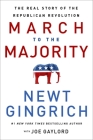March to the Majority: The Real Story of the Republican Revolution Cover Image