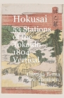 Hokusai 53 Stations of the Tōkaidō 1804 Vertical By Cristina Berna, Eric Thomsen Cover Image