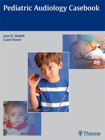 Pediatric Audiology Casebook Cover Image