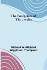 The Footprints of the Jesuits Cover Image
