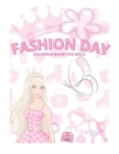 Fashion Day: Coloring Book For Girls Cover Image