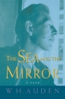 The Sea and the Mirror: A Commentary on Shakespeare's 