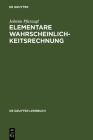 Elementare Wahrscheinlichkeitsrechnung (de Gruyter Lehrbuch) Cover Image