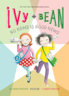 Ivy and Bean: No News Is Good News: #8 (Ivy & Bean) By Annie Barrows, Sophie Blackall (Illustrator) Cover Image