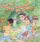 Can We Play Baseball Mr. DeMille? Cover Image