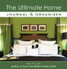 The Ultimate Home Journal & Organizer By Alex A. Lluch Cover Image