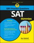 SAT: 1,001 Practice Questions for Dummies Cover Image