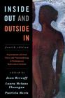 Inside Out and Outside in: Psychodynamic Clinical Theory and Psychopathology in Contemporary Multicultural Contexts By Joan Berzoff (Editor), Laura Melano Flanagan (Editor), Patricia Hertz (Editor) Cover Image