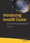 Introducing Innodb Cluster: Learning the MySQL High Availability Stack Cover Image