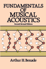 Fundamentals of Musical Acoustics: Second, Revised Edition By Arthur H. Benade Cover Image