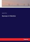 Byeways in Palestine By James Finn Cover Image