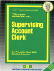 Supervising Account Clerk: Passbooks Study Guide (Career Examination Series) By National Learning Corporation Cover Image