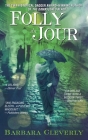 Folly du Jour: A Joe Sandilands Mystery Cover Image