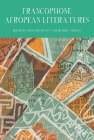 Francophone Afropean Literatures (Francophone Postcolonial Studies Lup) By Nicki Hitchcott (Editor), Dominic Thomas (Editor) Cover Image