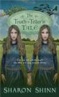 The Truth-Teller's Tale Cover Image