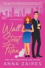 Wall Street Titan (The Complete Duet) Cover Image
