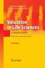 Valuation in Life Sciences: A Practical Guide By Boris Bogdan, Ralph Villiger Cover Image