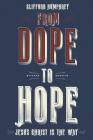 From Dope to Hope By Clifford Humphrey Cover Image
