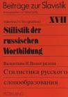 Stilistik Der Russischen Wortbildung (Beitraege Zur Slavistik #17) Cover Image