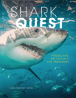 Shark Quest: Protecting the Ocean's Top Predators By Karen Romano Young Cover Image