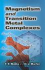 Magnetism and Transition Metal Complexes (Dover Books on Chemistry) By F. E. Mabbs, D. J. Machin, Lord Lewis (Preface by) Cover Image