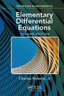 Elementary Differential Equations: Applications, Models, and Computing (Textbooks in Mathematics) By Charles Roberts Cover Image